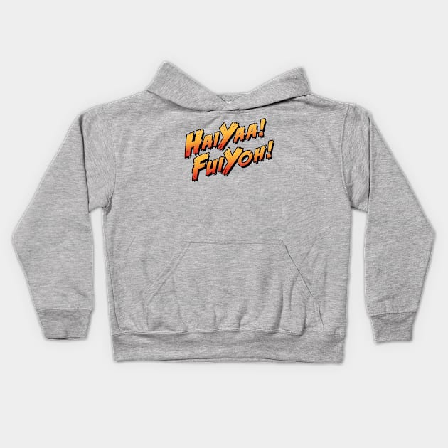 Haiyaa Fuiyoh Kids Hoodie by TrulyMadlyGeekly